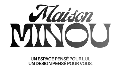 Maison Minou